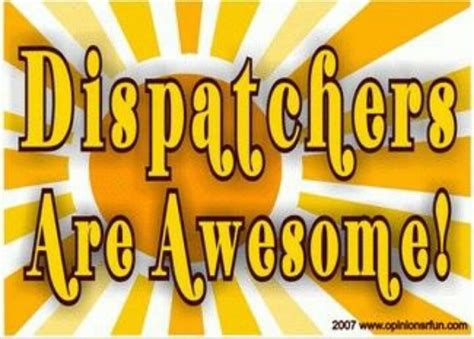 Dispatchers Are Awesome Work Humor Words School Logos
