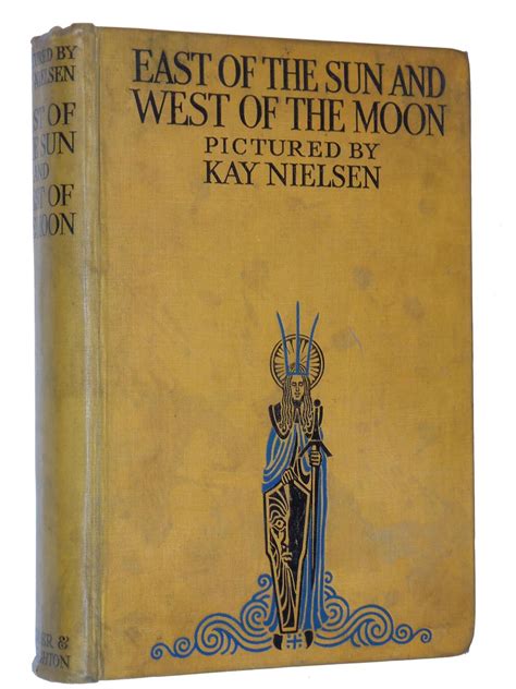 East Of The Sun And West Of The Moon Old Tales From The North By