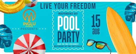 Live Your Freedom Independence Day Pool Party Tickets Palm Green Hotel And Resort Sonipat Hr