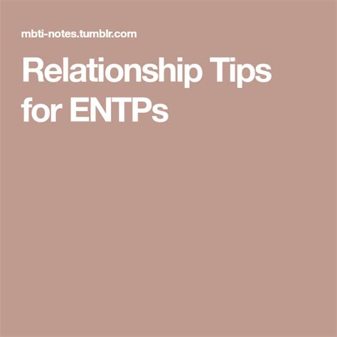 Relationship Tips For Entps Relationship Tips Relationship Troubled