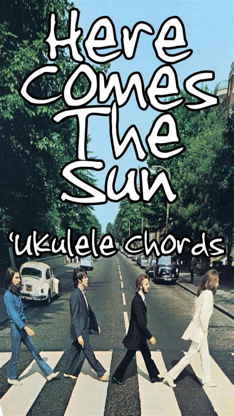 Here Comes The Sun Ukulele Chords By The Beatles Live Ukulele