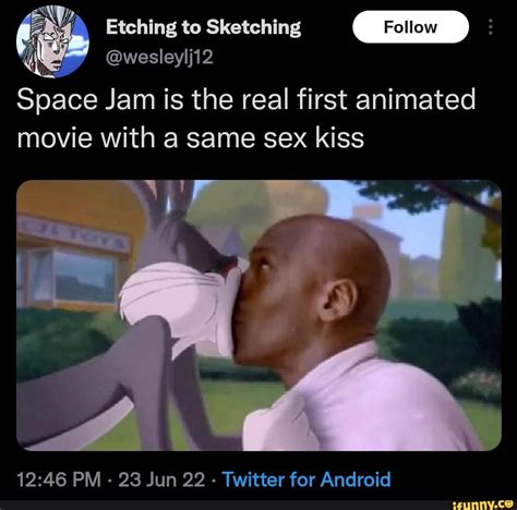 Wesleylji2 Etching To Sketching Space Jam Is The Real First Animated Movie With A Same Sex Kiss