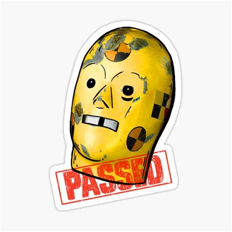 Crash Test Dummy Passed Sticker For Sale By Crownfire Redbubble