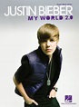 My World 2.0 - Justin Bieber - Partition - Pop / Rock