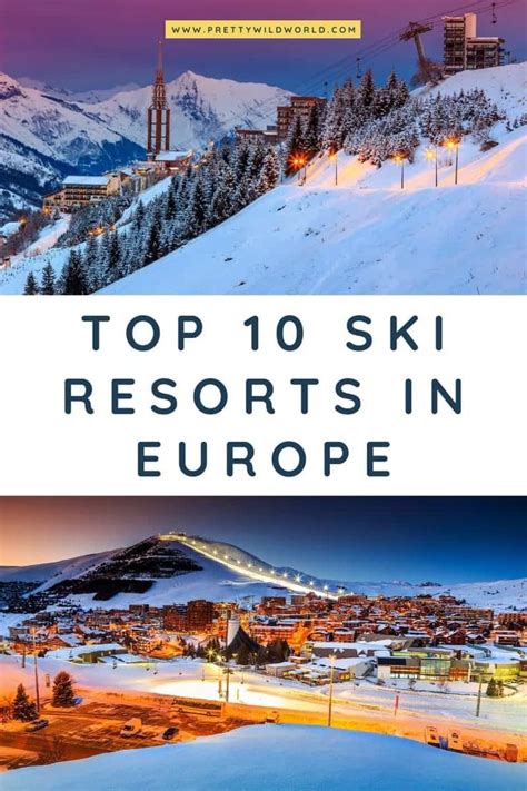 Ski Resorts In Europe Top 15 Destinations For Skiing In Europe 2023