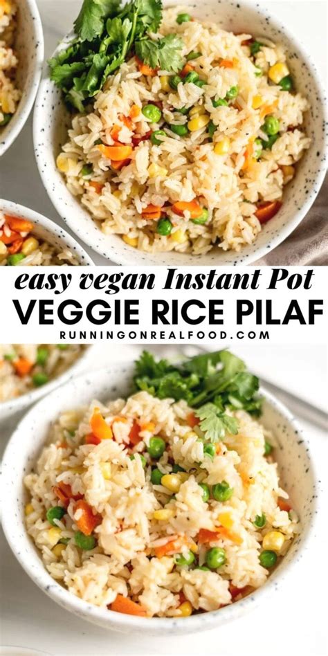 Instant Pot Vegetable Rice Pilaf Running On Real Food