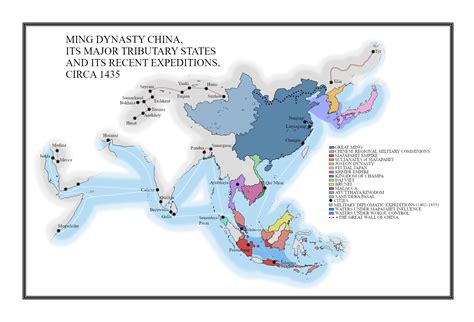 Ming Dynasty China Its Major Tributary States And Its Recent