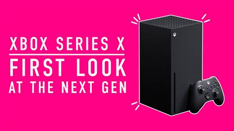 Xbox Series X First Look At The Next Gen Youtube