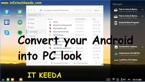 Convert Your Android Into Pc Look It Keeda