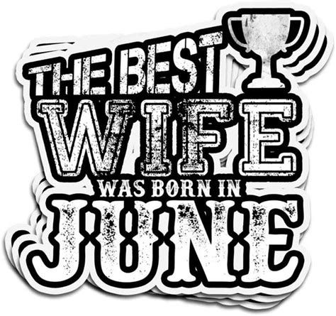 3 pcs stickers the best wife born in june 4 × 3 inch die cut decals for laptop