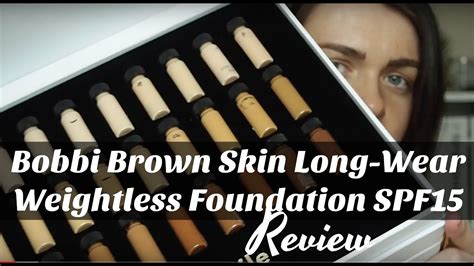 First Try And First Impressions Bobbi Brown Skin Long Wear Weightless