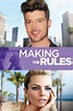 Making the Rules (película 2014) - Tráiler. resumen, reparto y dónde ...