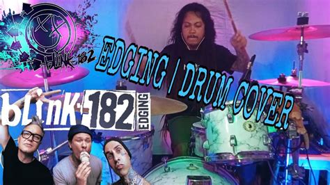 edging blink182 drum cover youtube