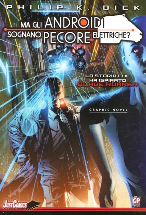 Blade Runner Ma Gli Androidi Sognano Pecore Elettriche Vol Philip K Dick Tony Parker