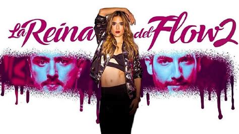 La Reina Del Flow 2 Todo Lo Que El Trailer De La Nueva Temporada Nos