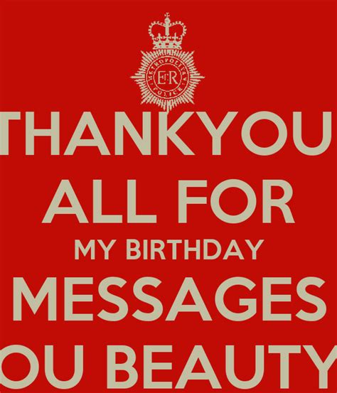 Thankyou All For My Birthday Messages You Beautys Poster