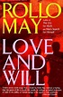 Love and Will by Rollo May | Open Library