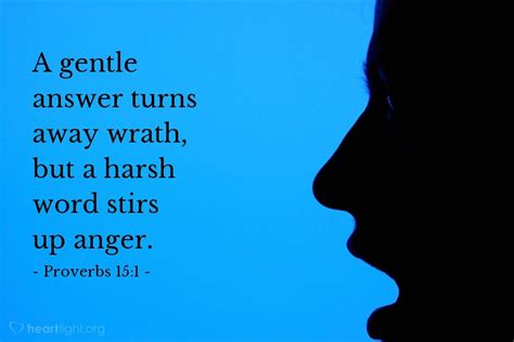 Illustration Of Proverbs 151 — A Gentle Answer Turns Away Wrath But A 115