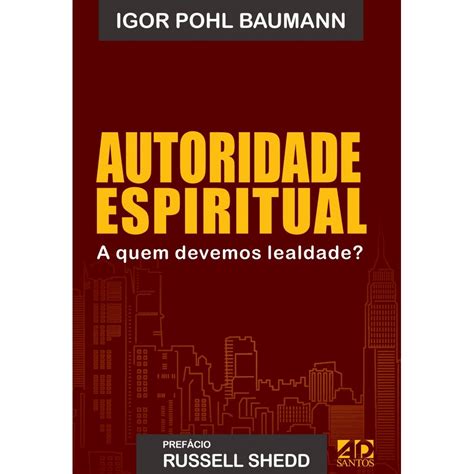 Autoridade Espiritual Livraria 100 Cristão Cemporcentocristao