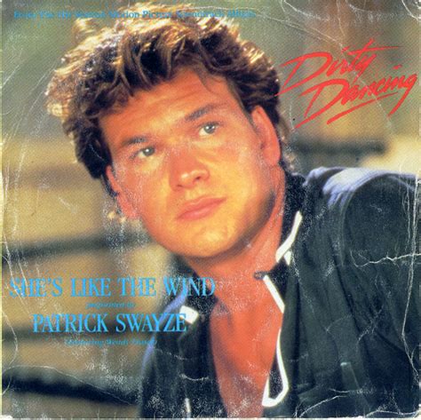 Patrick Swayze Shes Like The Wind 1987 Vinyl Discogs