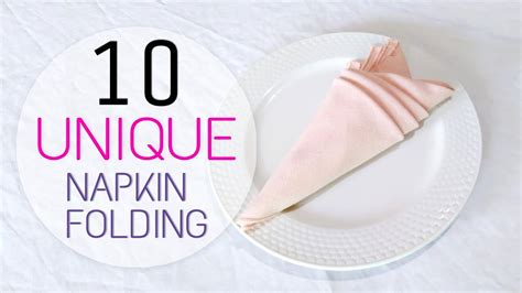 10 Unique Design Napkin Folding Youtube