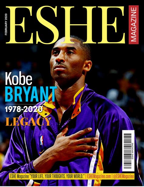 Kobe Bryant 1978 2020 Legacy Eshe Magazine Inc