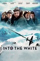 Into the White DVD Release Date June 25, 2013