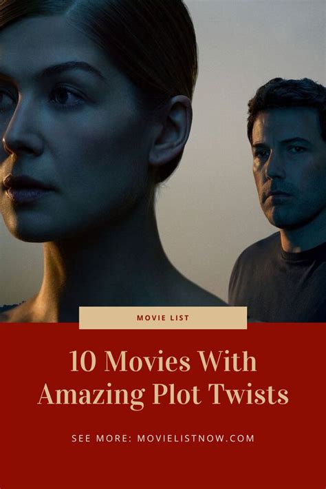 10 Movies With Amazing Plot Twists Movie List Now Movie List Plot