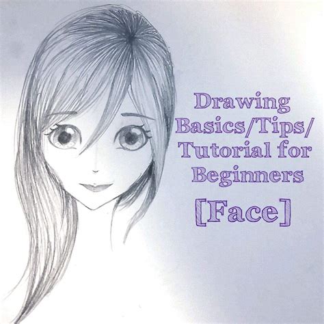 Simple Drawing Tipsbasic Tutorial Face Anime Amino