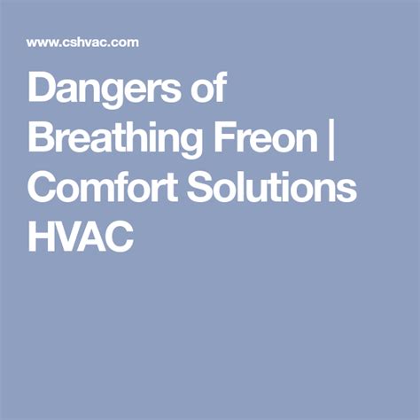 Dangers Of Breathing Freon Comfort Solutions Hvac Solutions Hvac