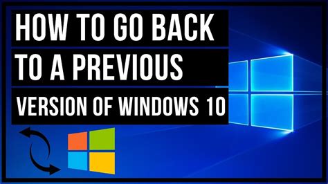 How To Go Back To A Previous Version Of Windows 10 Youtube