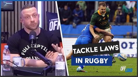 Rugbypass Offload Go Deep On The New Tackle Laws In Rugby The Global