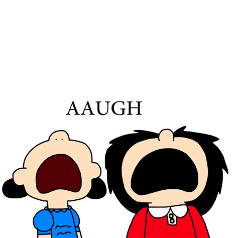 Lucy And Mafalda Yelling Aaugh By Marcospower1996 On Deviantart