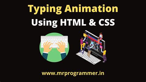 Typing Animation Using Html And Css Mr Programmer