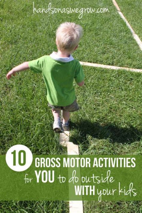 10 Gross Motor Activities to do Outside with the Kids