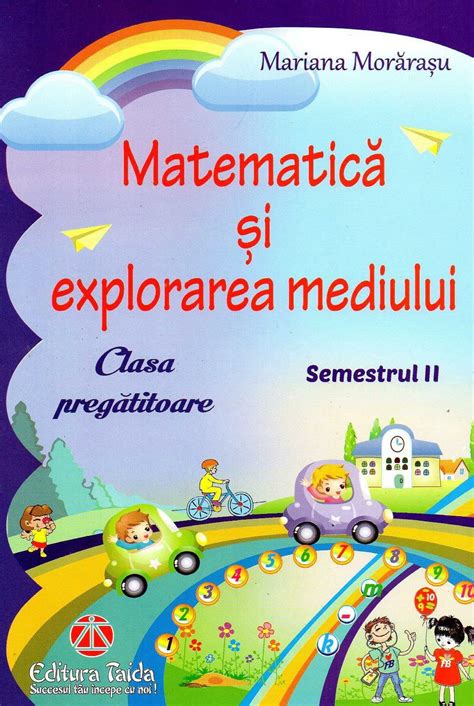 Matematica Si Explorarea Mediuluiclasa Pregatitoare