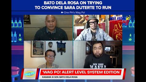 Bato Dela Rosa On Convincing Sara Duterte To Run Youtube