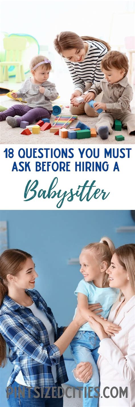 18 Questions You Need To Ask Before You Hire A Babysitter Nanny