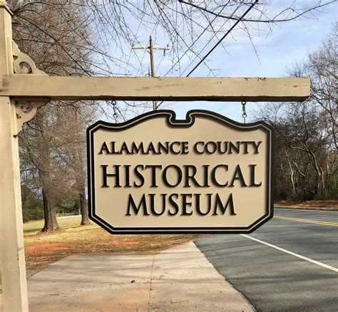 New Signage Has Been Alamance County Historical Museum