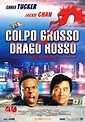 Colpo grosso al Drago Rosso - Rush Hour 2 - Film (2001)