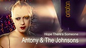 Antony & The Johnsons / Hope There's Someone / vinyl 💎 Ortofon 2M Black ...