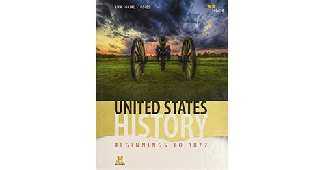 United States History Beginnings To 1877 Student Edition 2018 By
