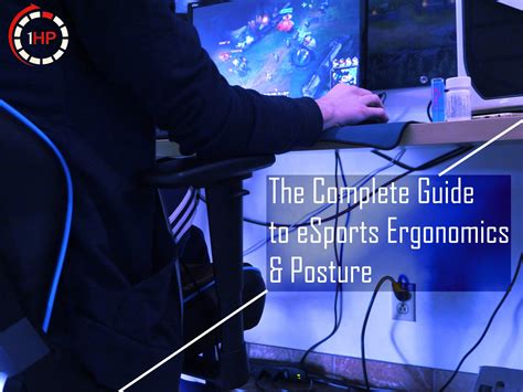 The Gamers Guide To Ergonomics Your Posture Chair Desk Fingers And