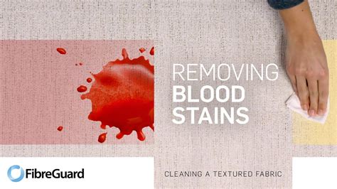 How To Remove Blood Stains From A Textured Fibreguard Fabric Youtube