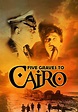 Fünf Gräber bis Kairo - Stream: Jetzt Film online anschauen