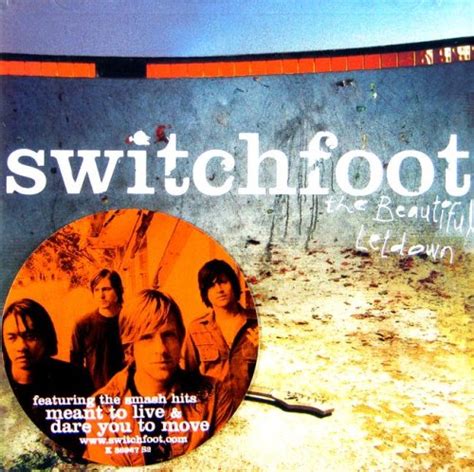 switchfoot the beautiful let down music
