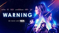 Warning (2021) – Plot & Trailer | Sci-fi Thriller | Heaven of Horror