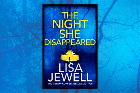 The Night She Disappeared By Lisa Jewell Review Eggplante