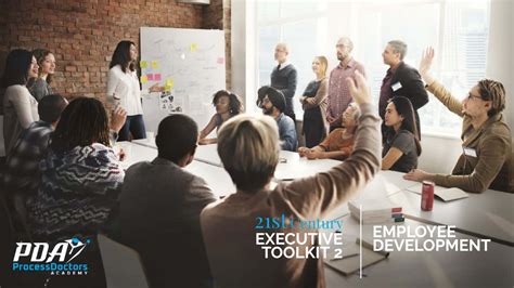 21st Century Executive Toolkit 2 Employee Development Process