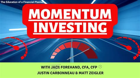 What Investors Need To Know About Momentum Investing Youtube